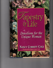 Tapestry of Life ~ Devotions for the Unique Woman