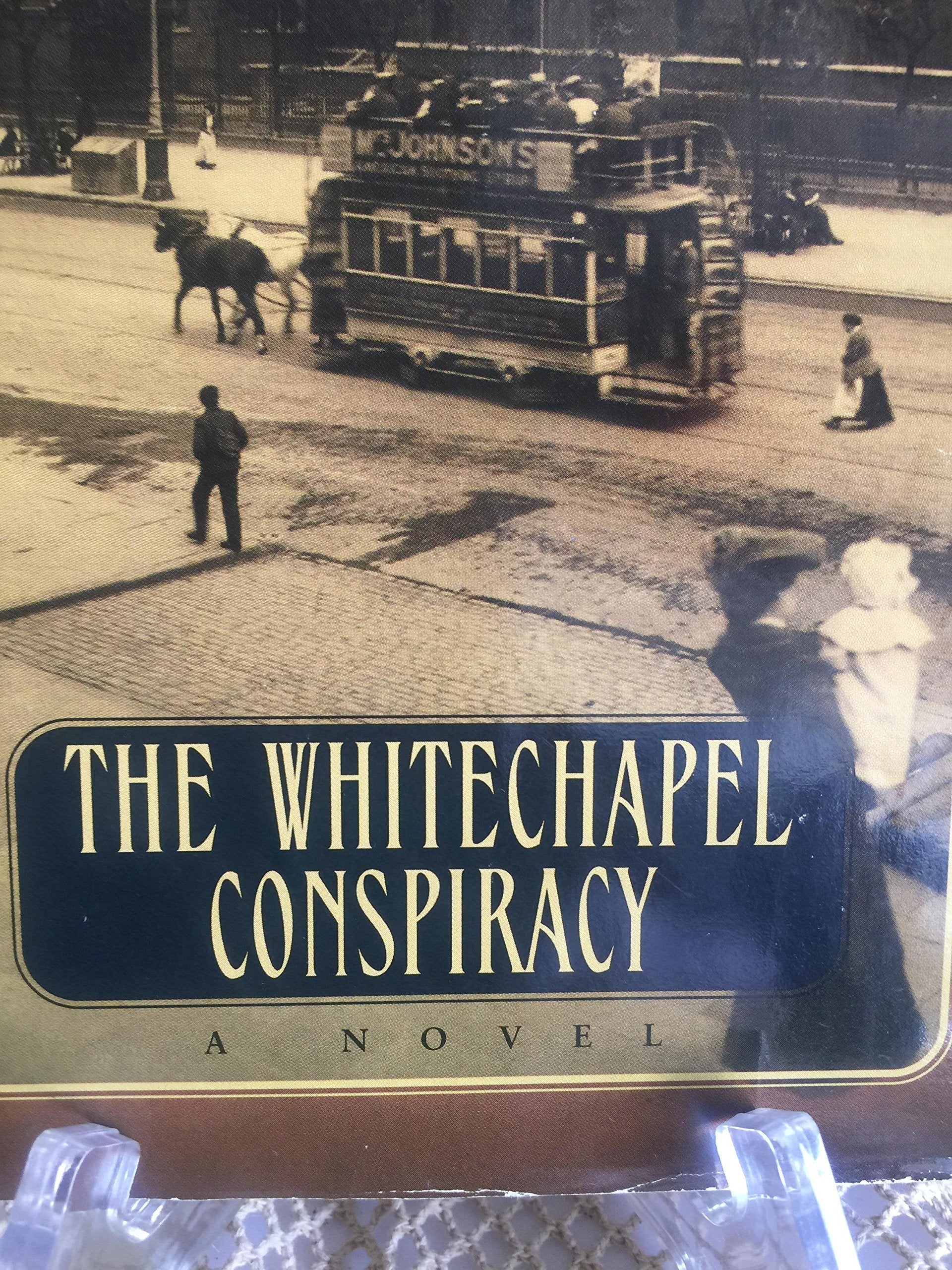 The Whitechapel Conspiracy (Thomas Pitt, Book 21) used book depot