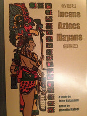 Incans Aztecs Mayans used book depot