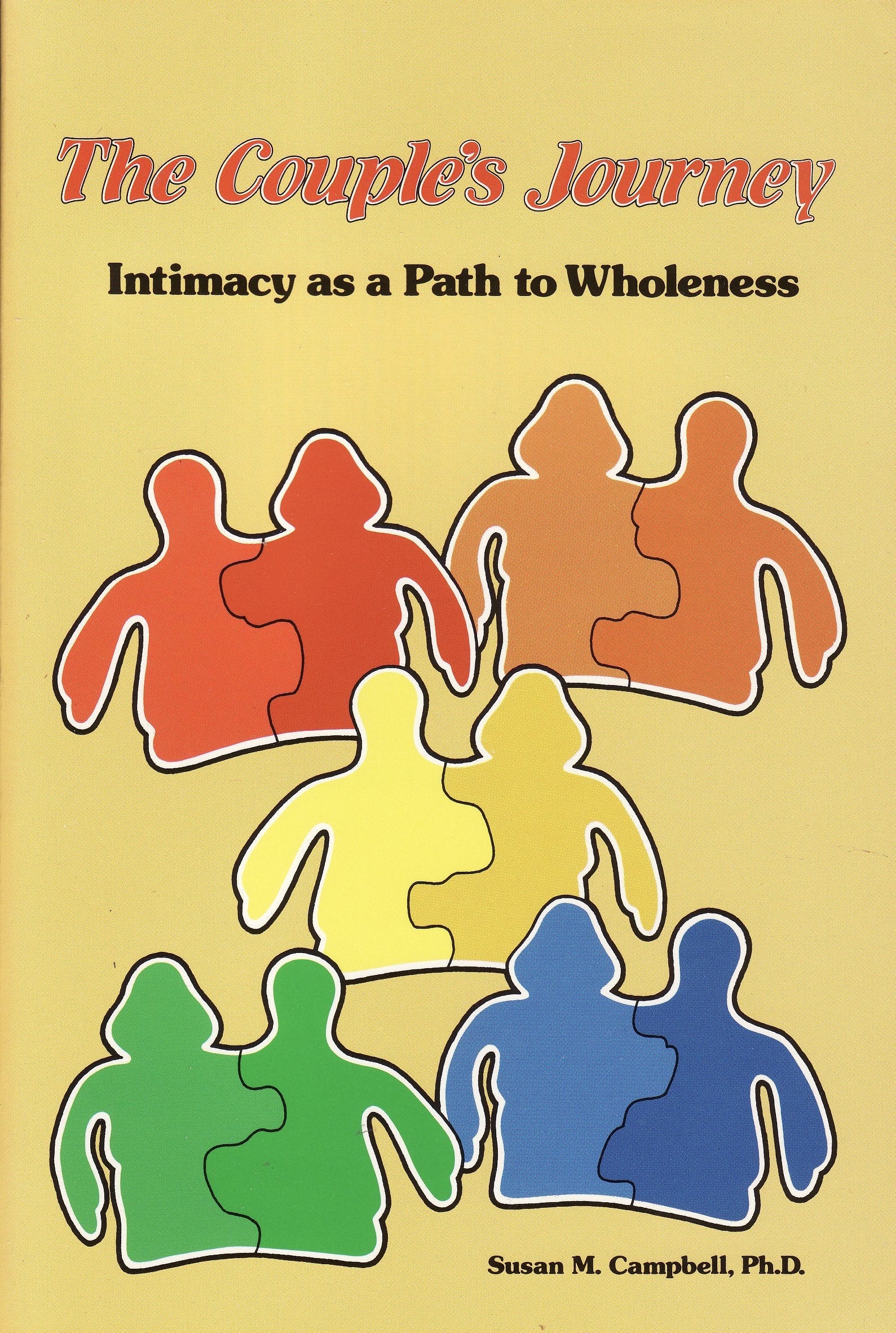 The Couple's Journey: Intimacy As a Path to Wholeness used book depot