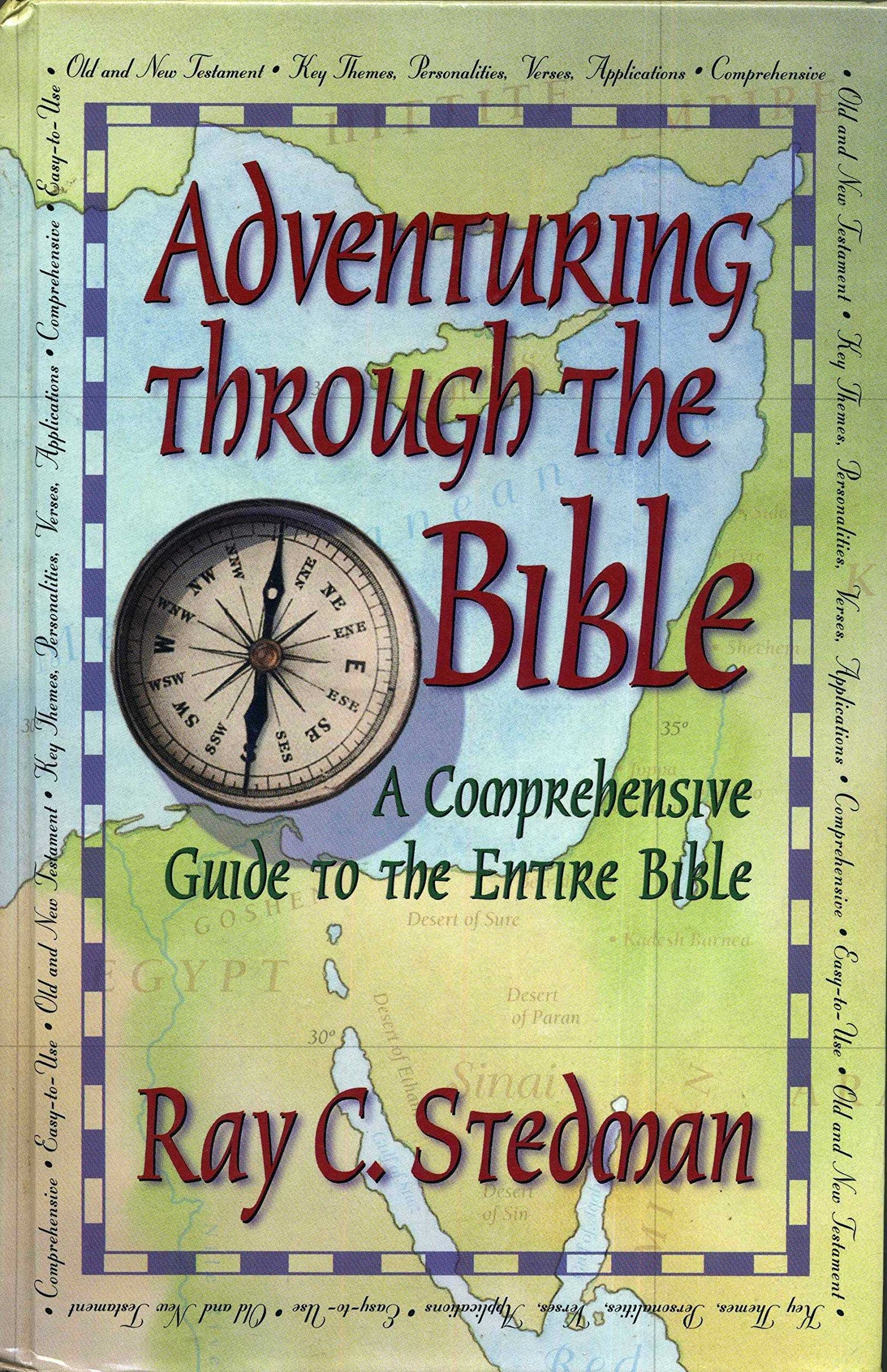 Adventuring Through the Bible: A Comprehensive Guide to the Entire Bible used book depot