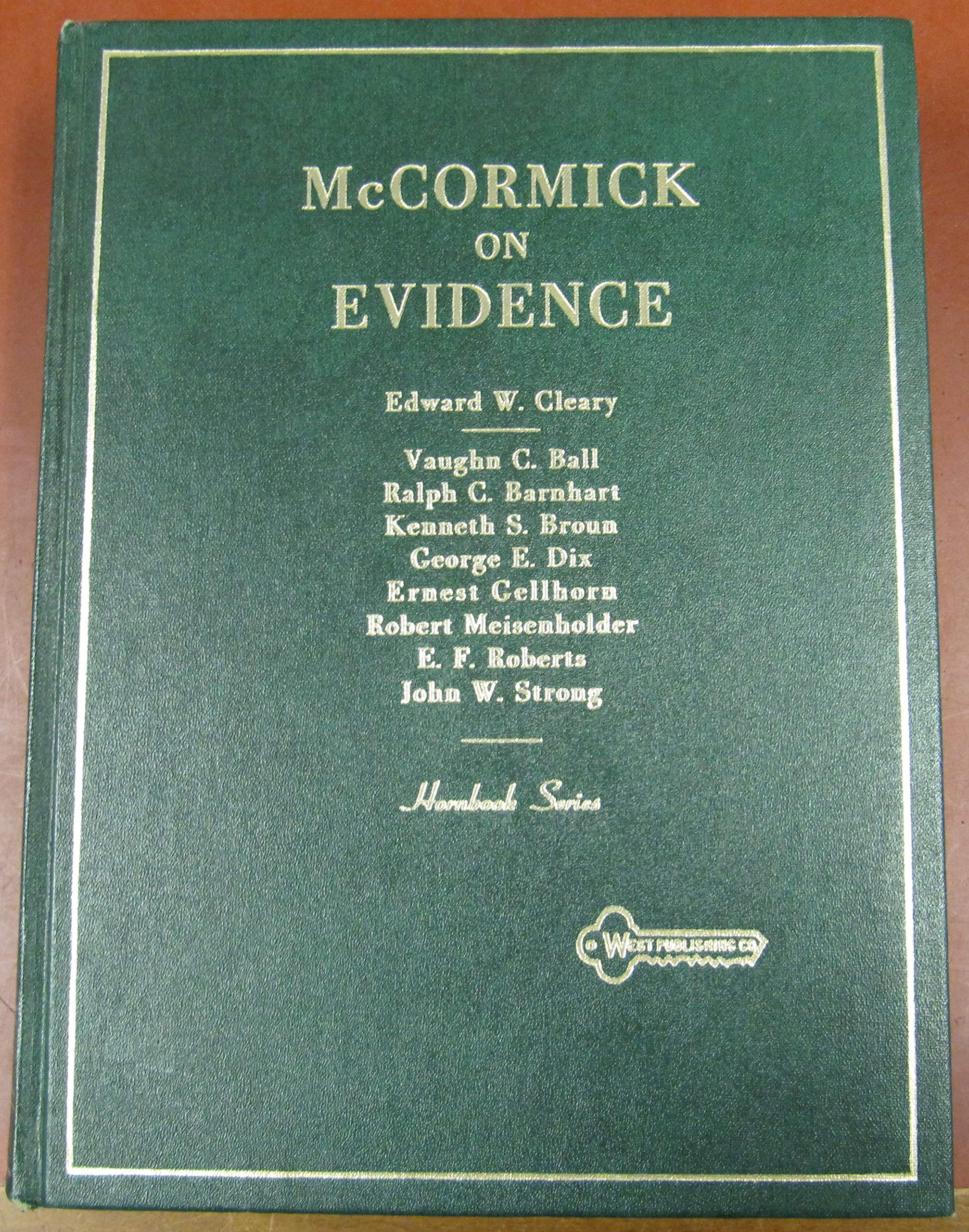 McCormick's handbook of the law of evidence (Hornbook series) used book depot