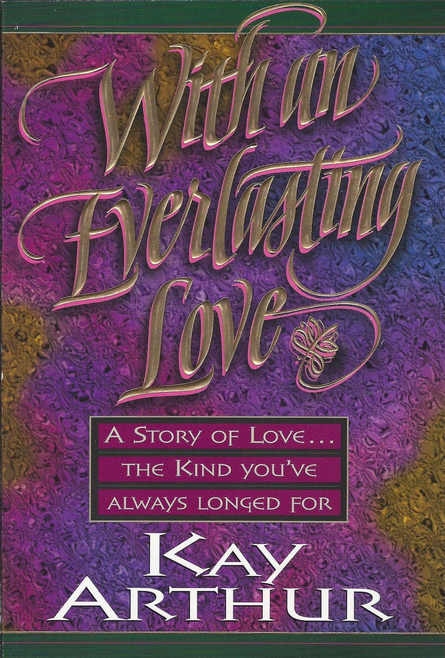 With an Everlasting Love used book depot