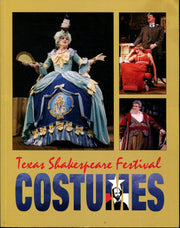 Texas Shakespeare Festival Costumes: 25 Years of Design: 1986-2010 used book depot