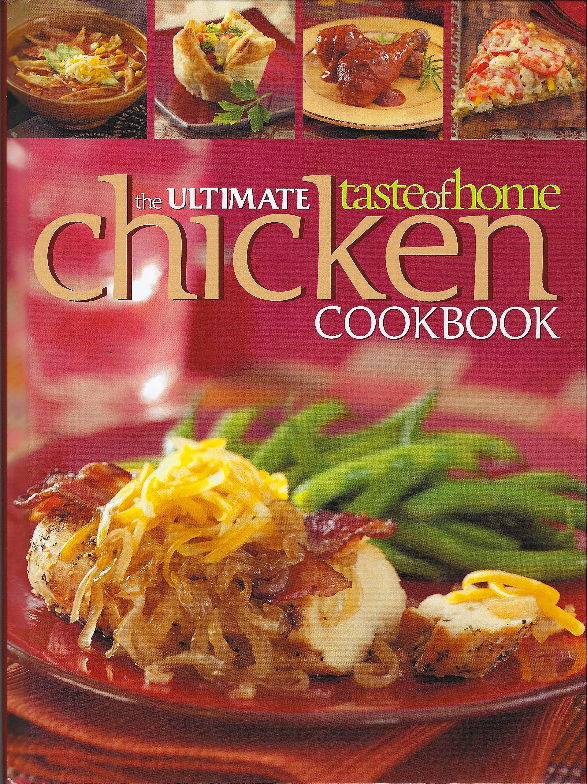 The Ultimate Taste of Home Chicken Cookbook used book depot