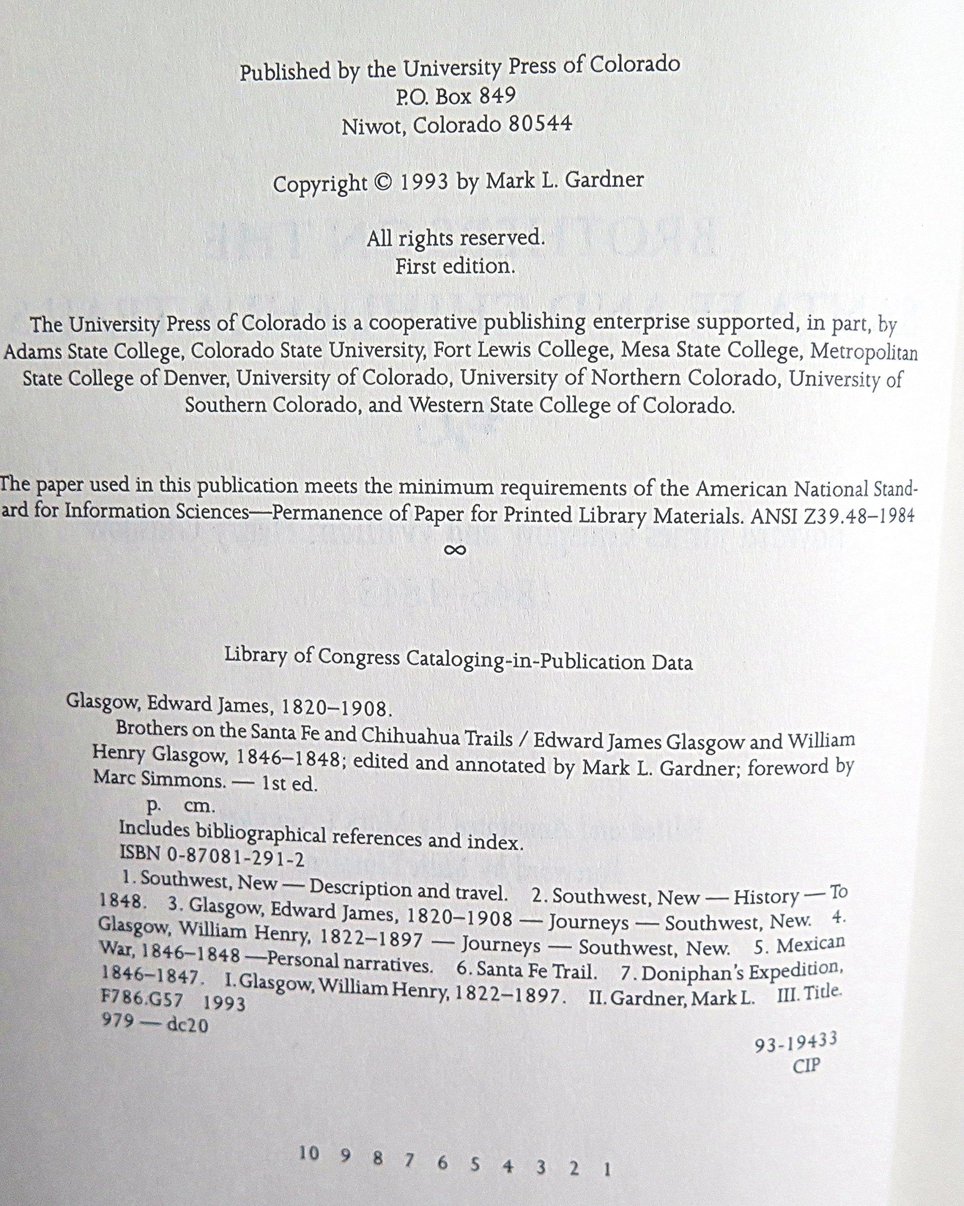 Brothers on the Santa Fe and Chihuahua Trails: Edward James Glasgow and William Henry Glasgow 1846-1848 used book depot