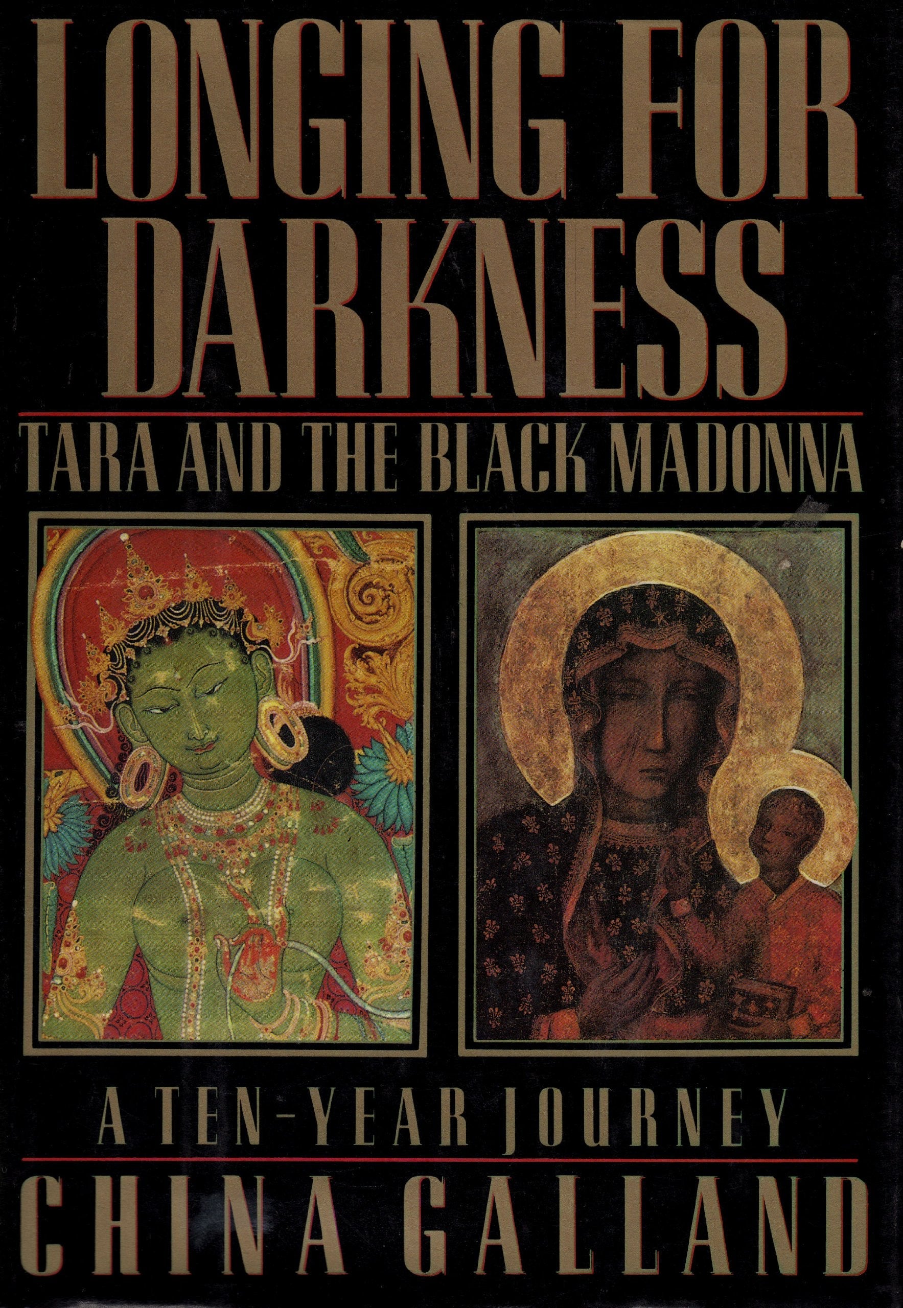 Longing for Darkness: Tara and the Black Madonna used book depot