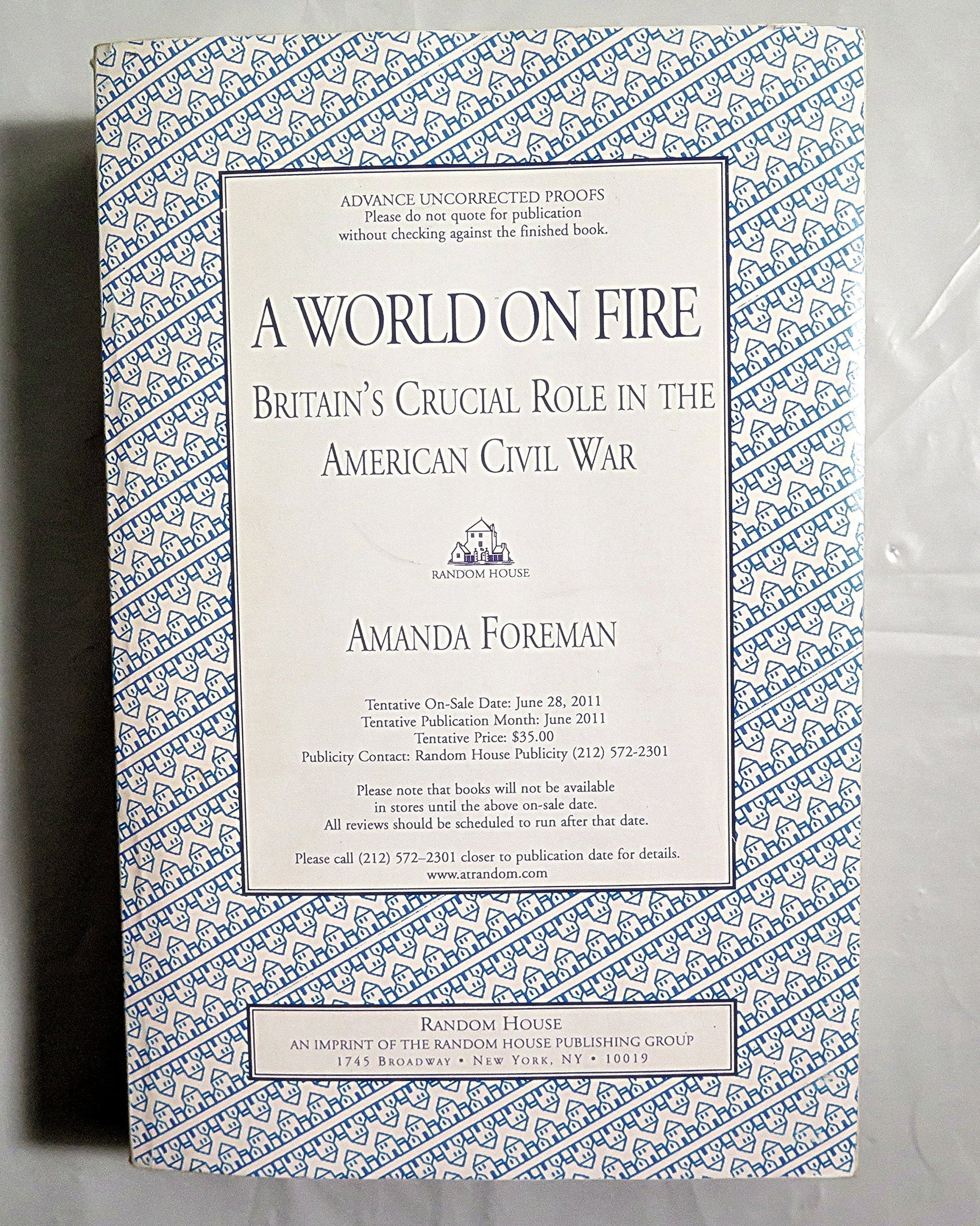 A World on Fire: Britain's Crucial Role in the American Civil War used book depot