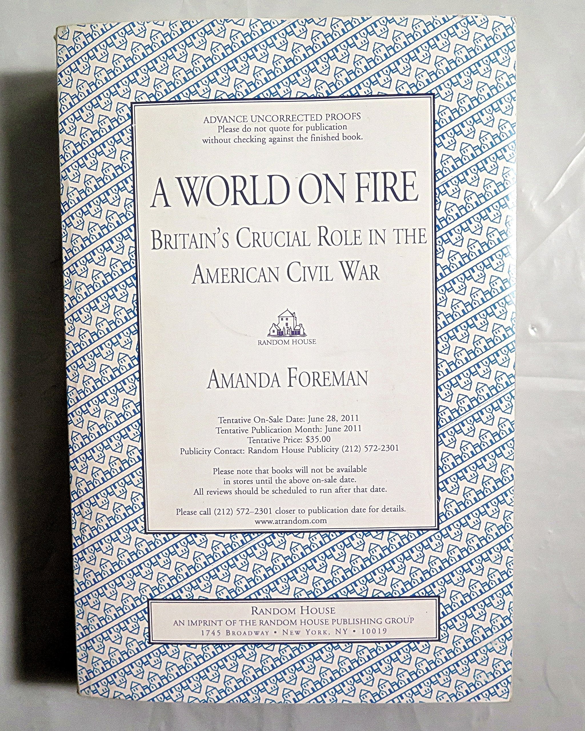 A World on Fire: Britain's Crucial Role in the American Civil War used book depot