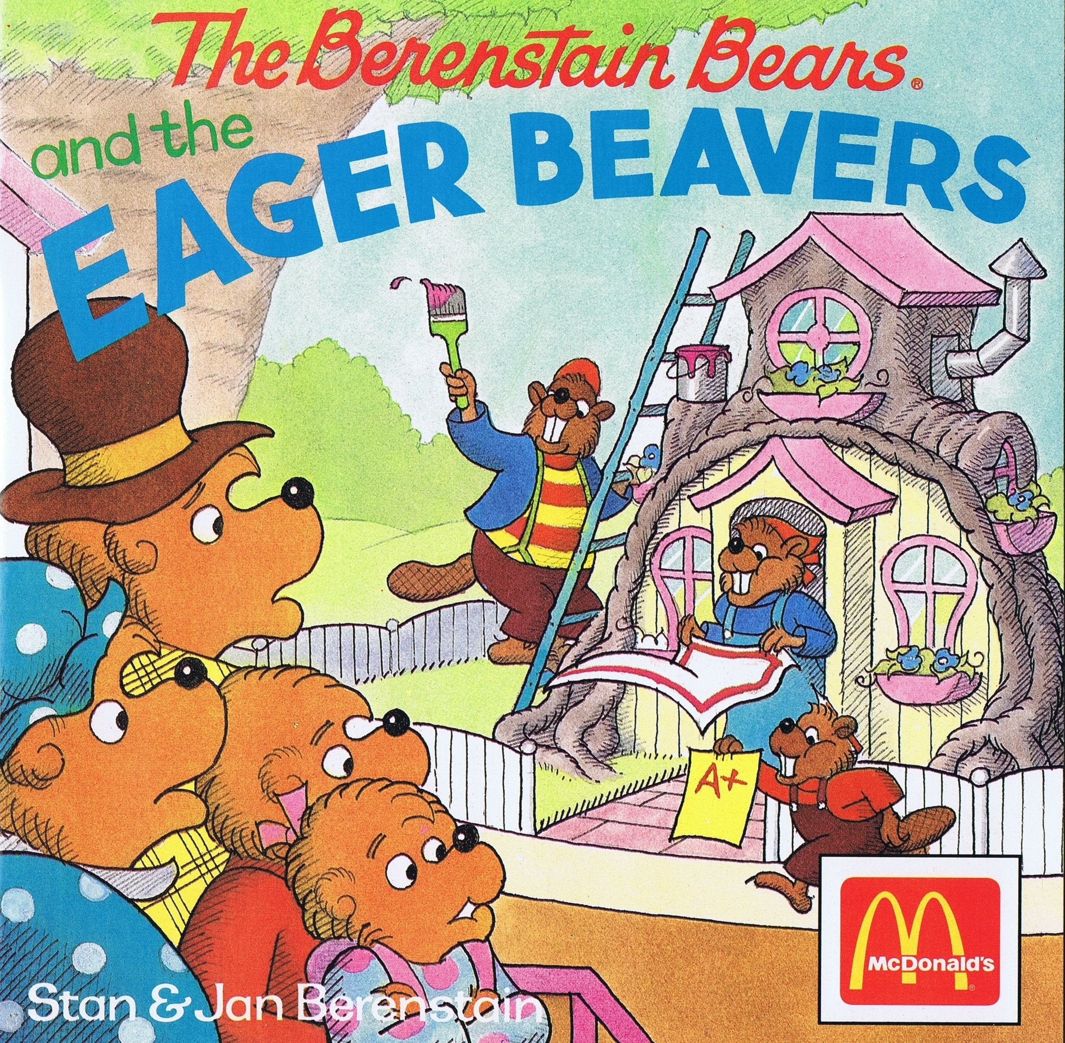 The Berenstain Bears and the Eager Beavers