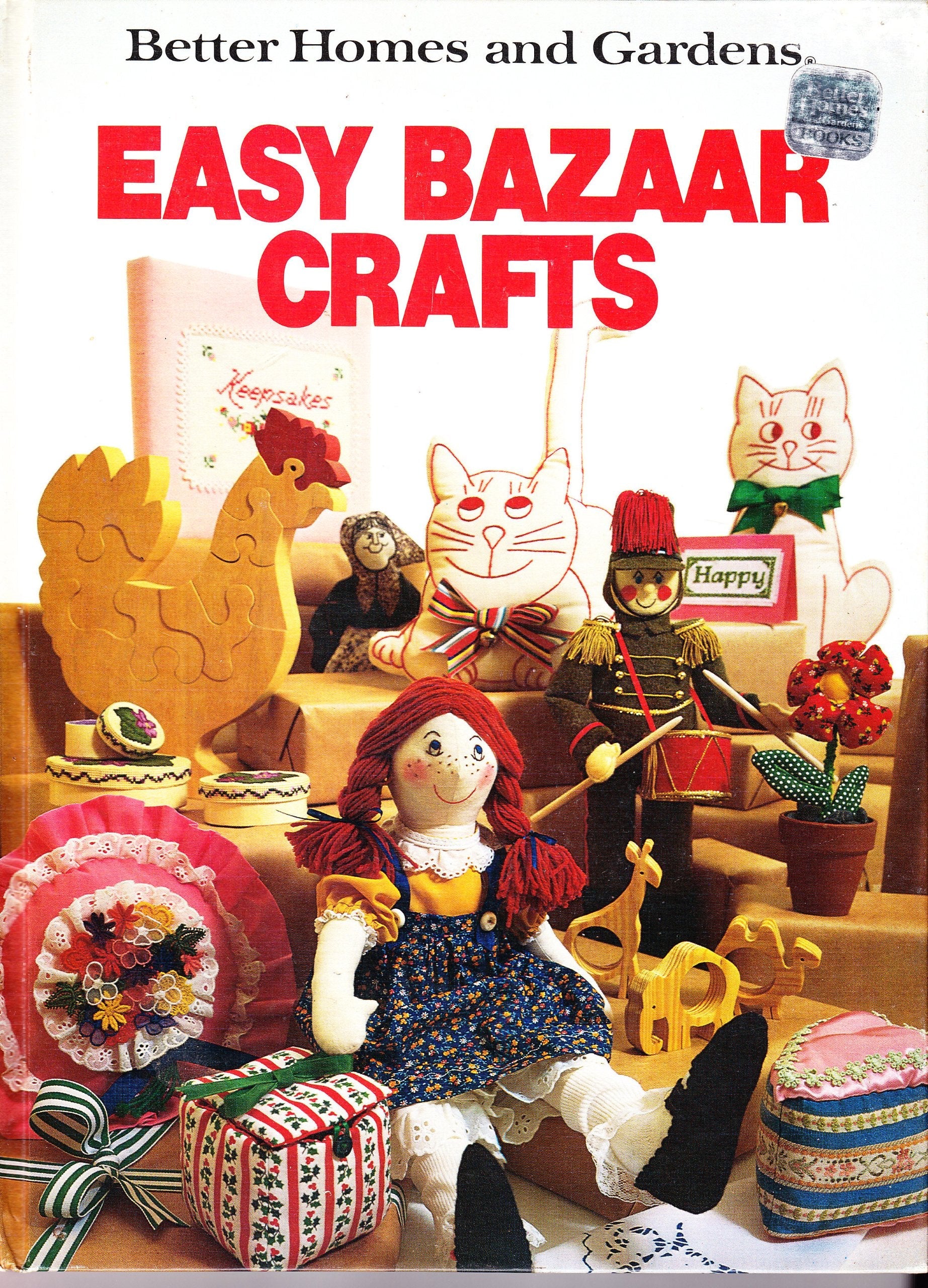 Better homes and gardens easy bazaar crafts (Better homes and gardens books) used book depot