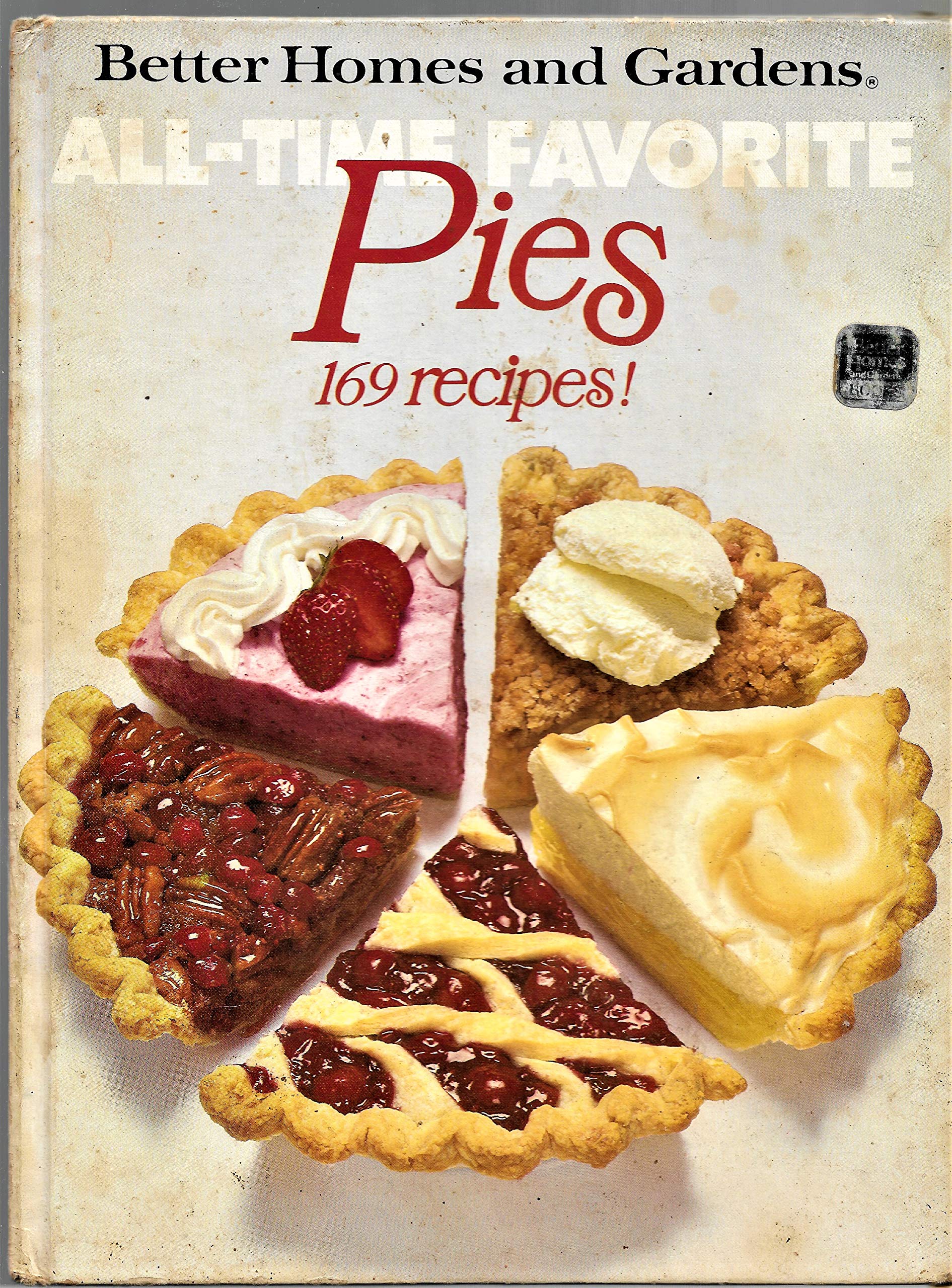 Better Homes and Gardens All-Time Favorite Pies used book depot