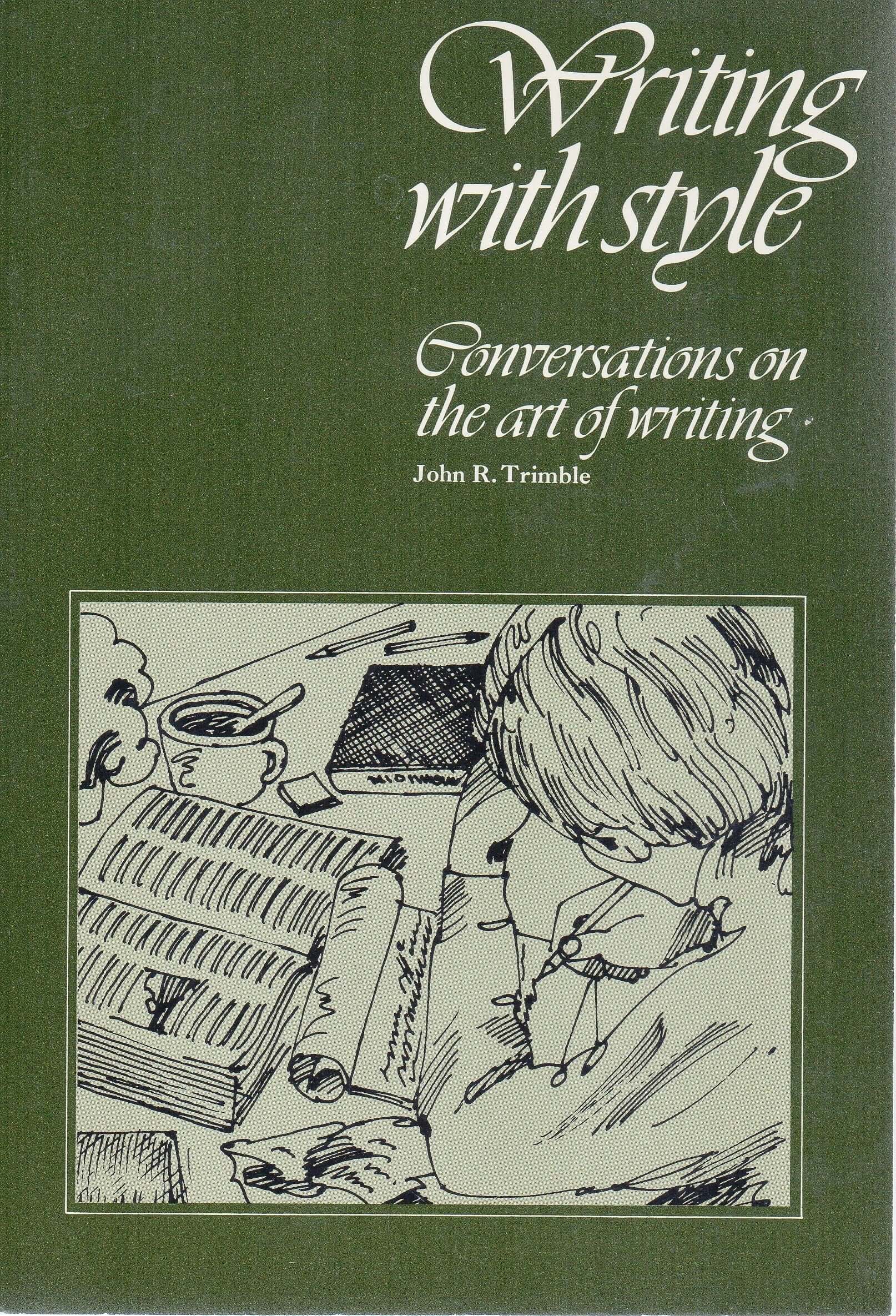 Writing With Style: Conversations on the Art of Writing used book depot