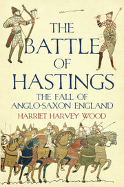 The Battle of Hastings: The Fall of Anglo-Saxon England used book depot