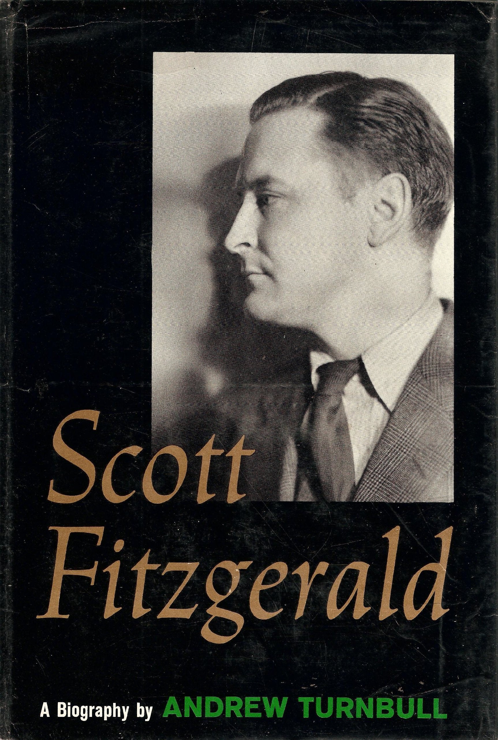 Scott Fitzgerald-a Biography used book depot