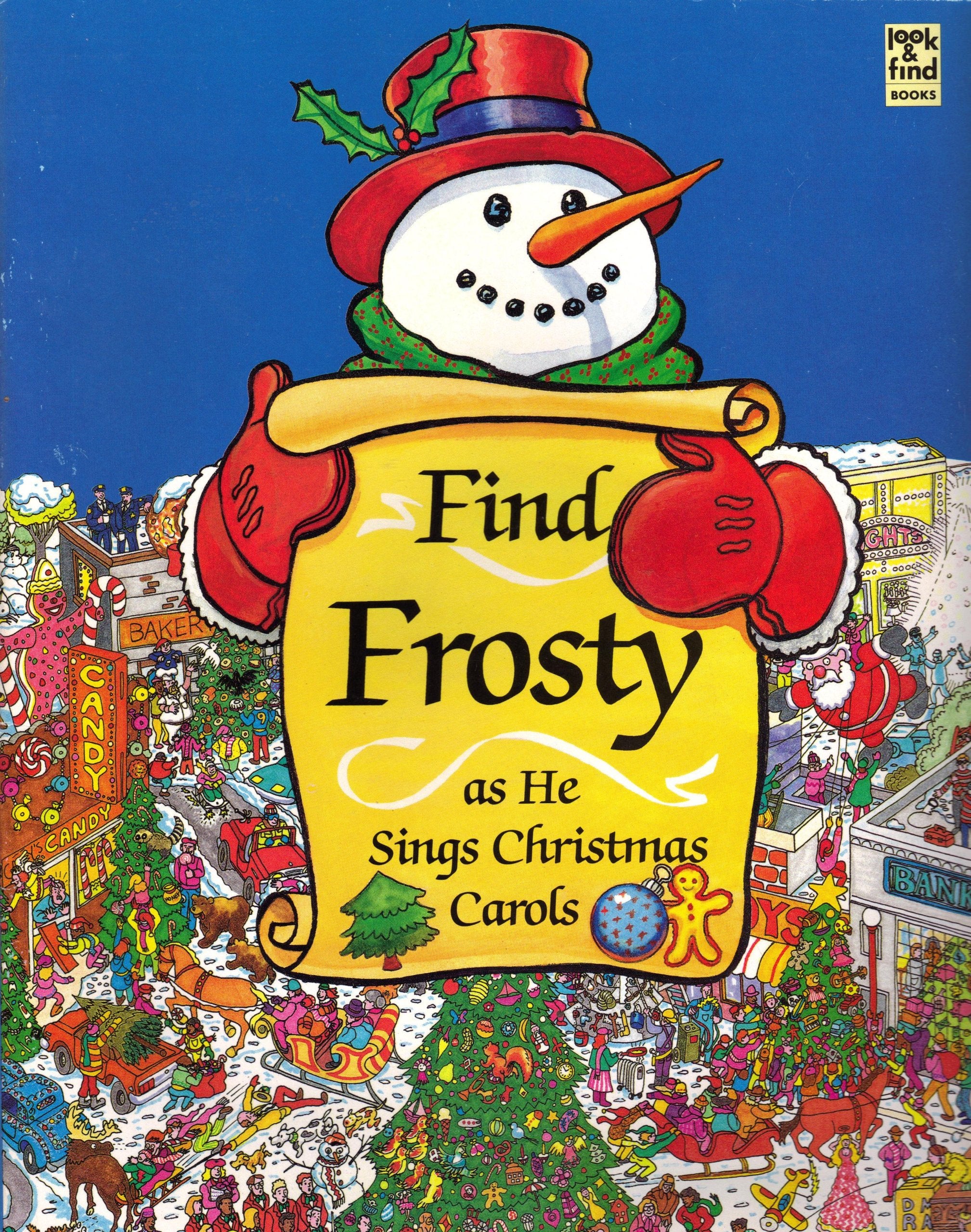 Find Frosty as He Sings Christmas Carols (Look & Find Books)