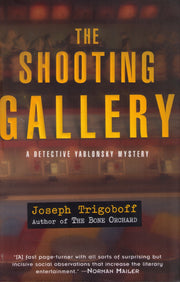The Shooting Gallery: A Detective Yablonsky Mystery used book depot