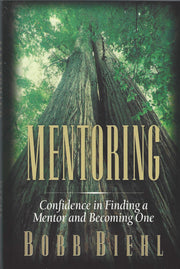 Mentoring: Confidence in Finding a Mentor and Becoming One used book depot