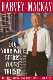 Dig Your Well Before You're Thirsty used book depot