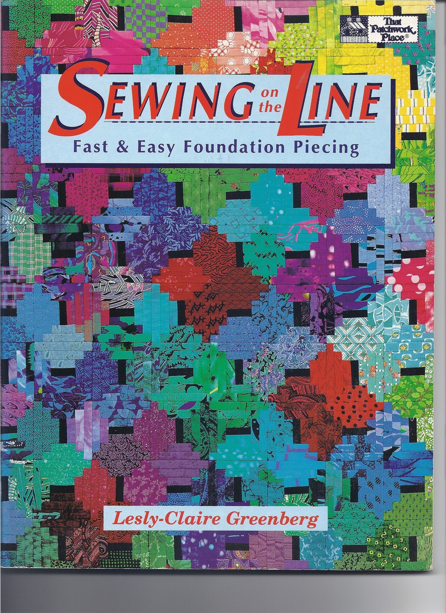 Sewing on the Line: Fast & Easy Foundation Piecing used book depot
