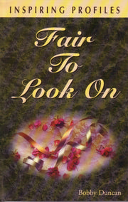 Fair to look on (Inspiring profiles)