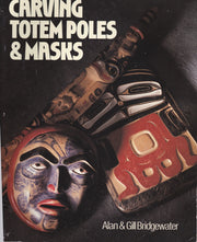 Carving Totem Poles & Masks used book depot