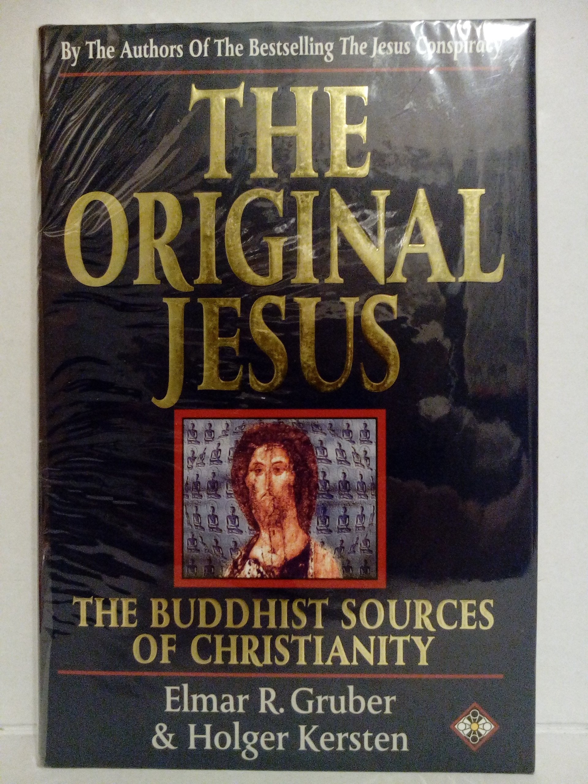 The Original Jesus: The Buddhist Sources of Christianity used book depot
