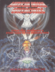American Indian Ceremonies: A Practical Workbook & Study Guide to the Medicine Path used book depot