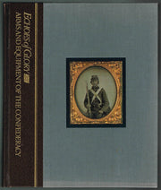 Arms and Equipment of the Confederacy (Echoes of Glory) used book depot