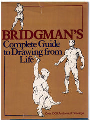 Bridgman's Complete Guide to Drawing from Life used book depot