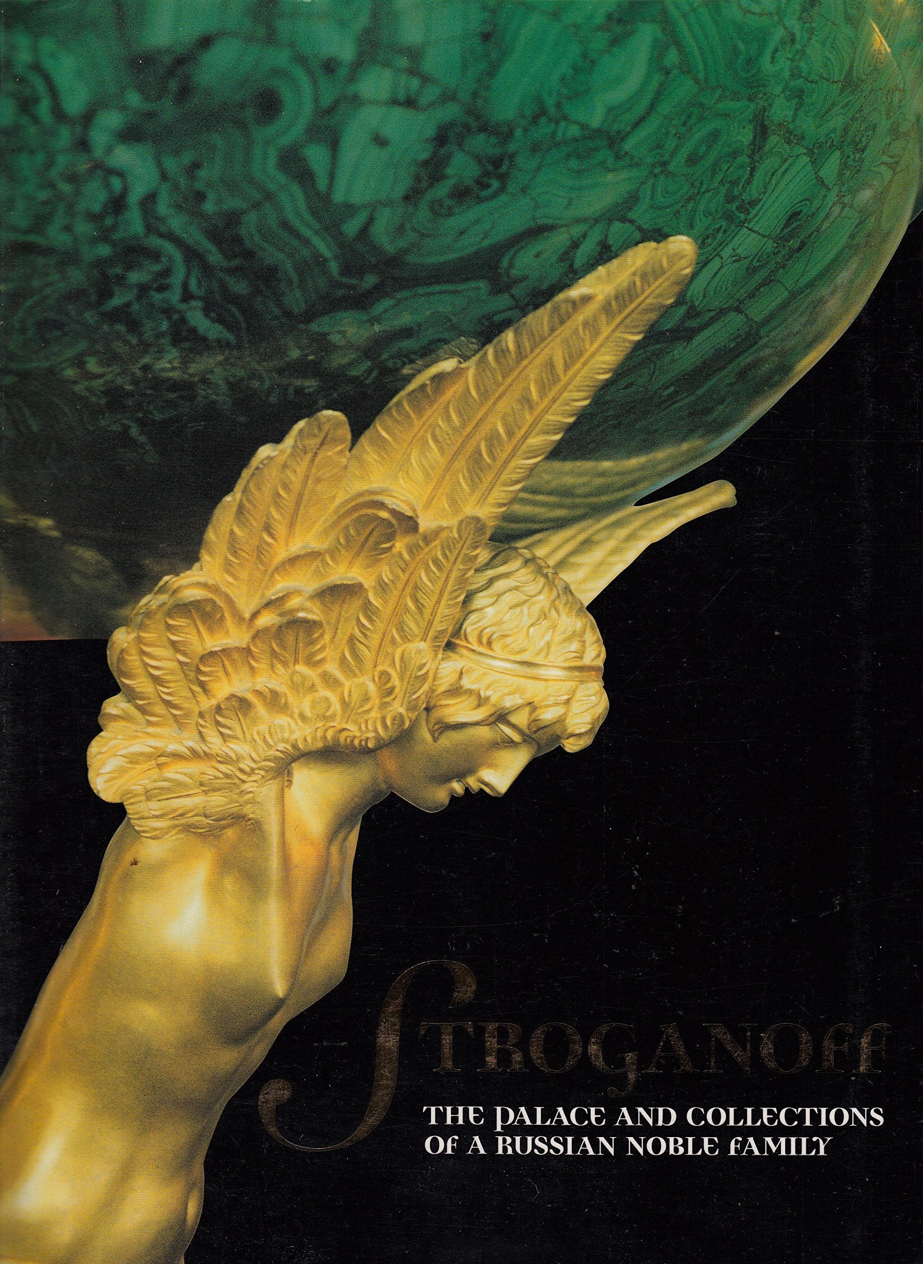 Stroganoff: The Palace and Collections of a Russian Noble Family used book depot