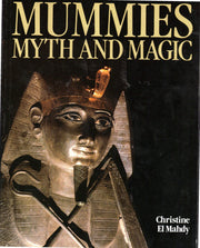 Mummies, Myth and Magic in Ancient Egypt used book depot