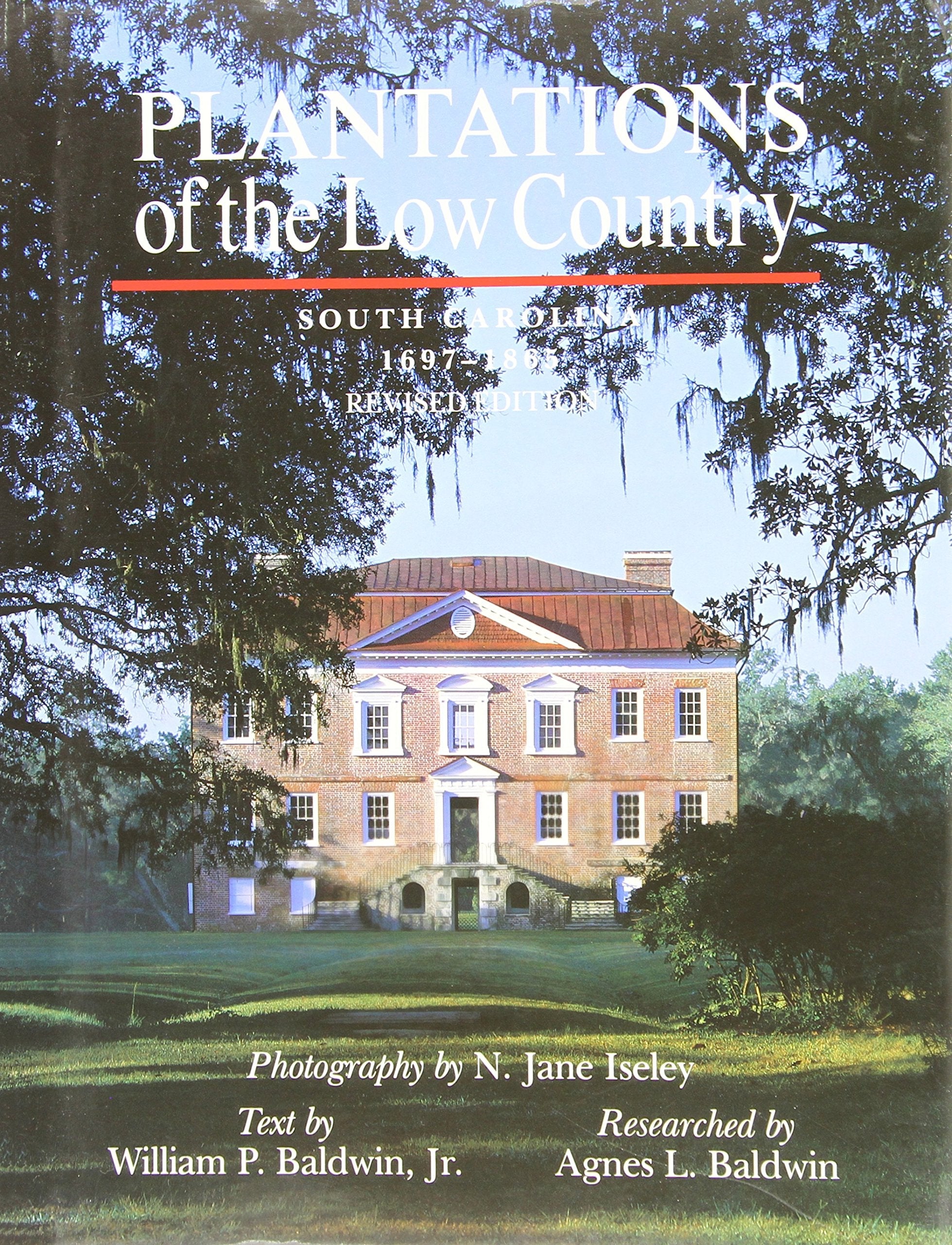 Plantations of the Low Country: South Carolina 1697-1865 used book depot