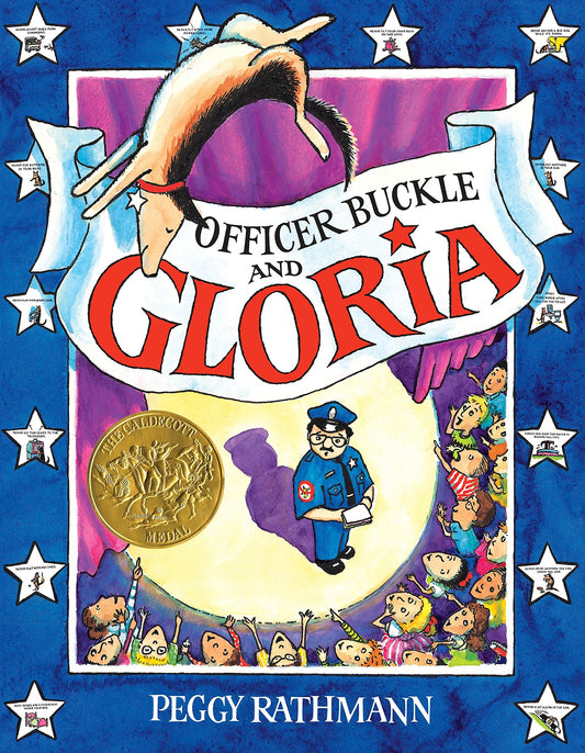 Officer Buckle  Gloria CALDECOTT MEDAL BOOK [Hardcover] Rathmann, Peggy