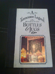 A Tennessee Legend with a Pictorial of Old Bottles and Jugs used book depot