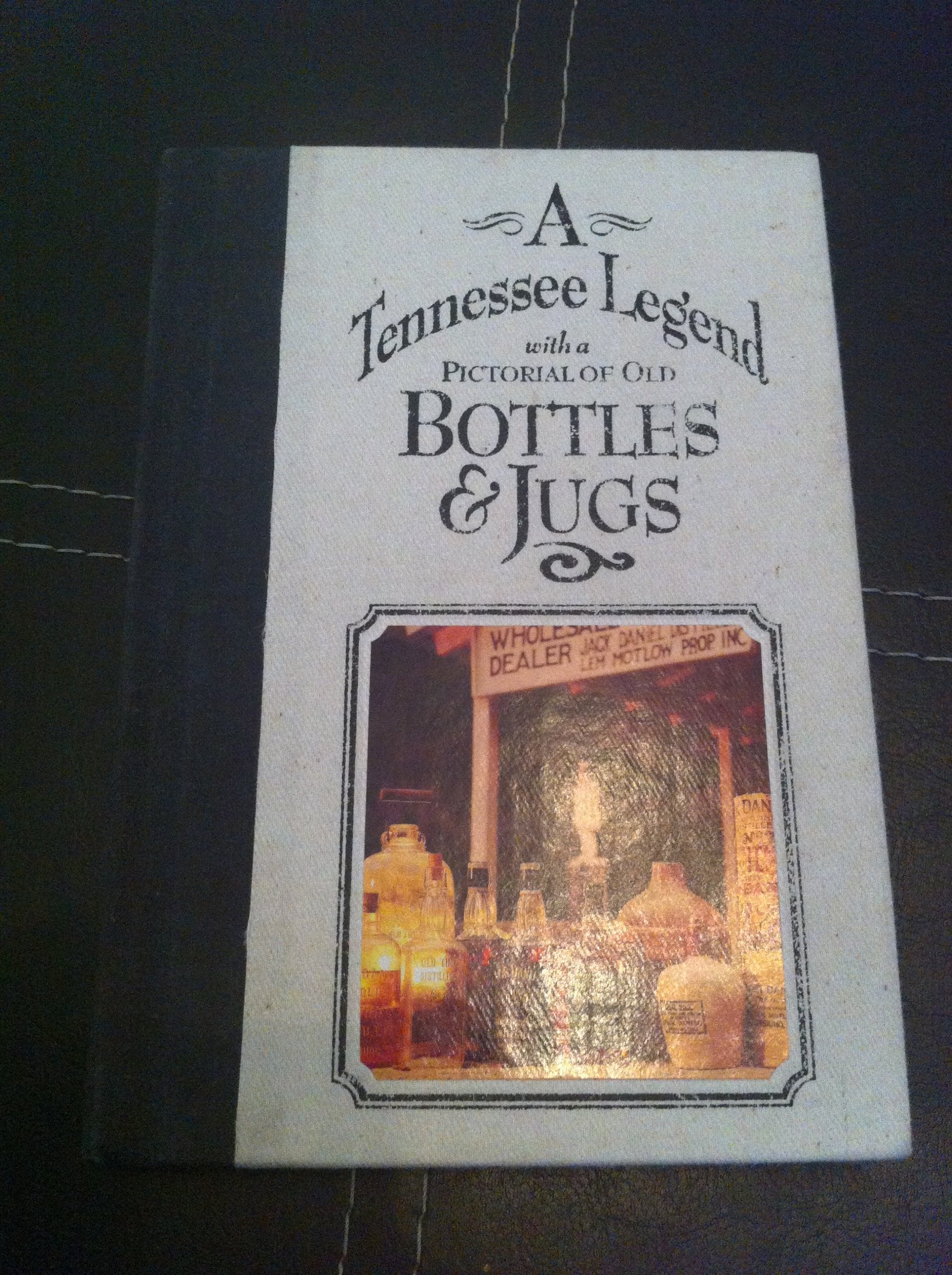 A Tennessee Legend with a Pictorial of Old Bottles and Jugs used book depot