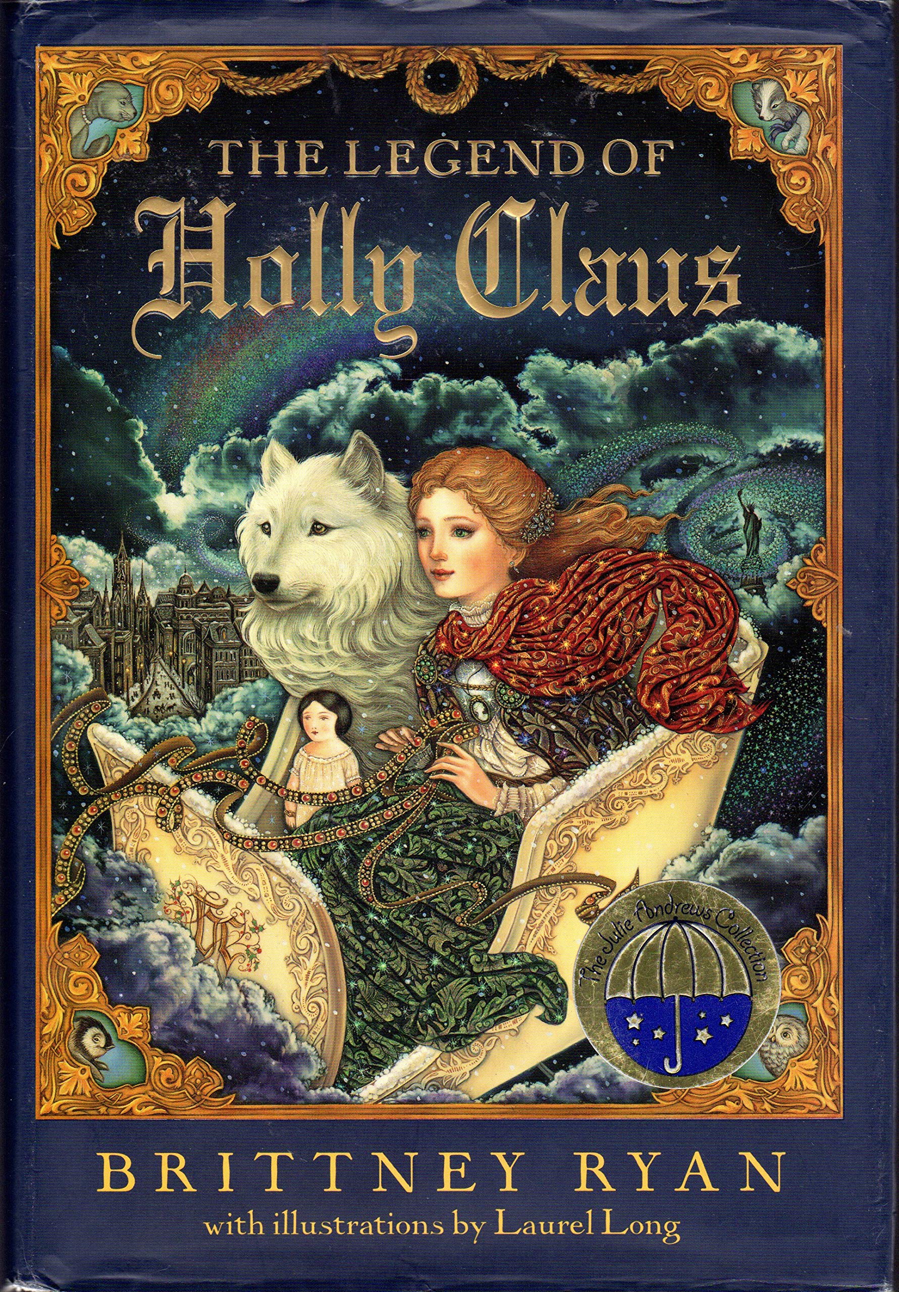 The Legend of Holly Claus (Julie Andrews Collection) used book depot