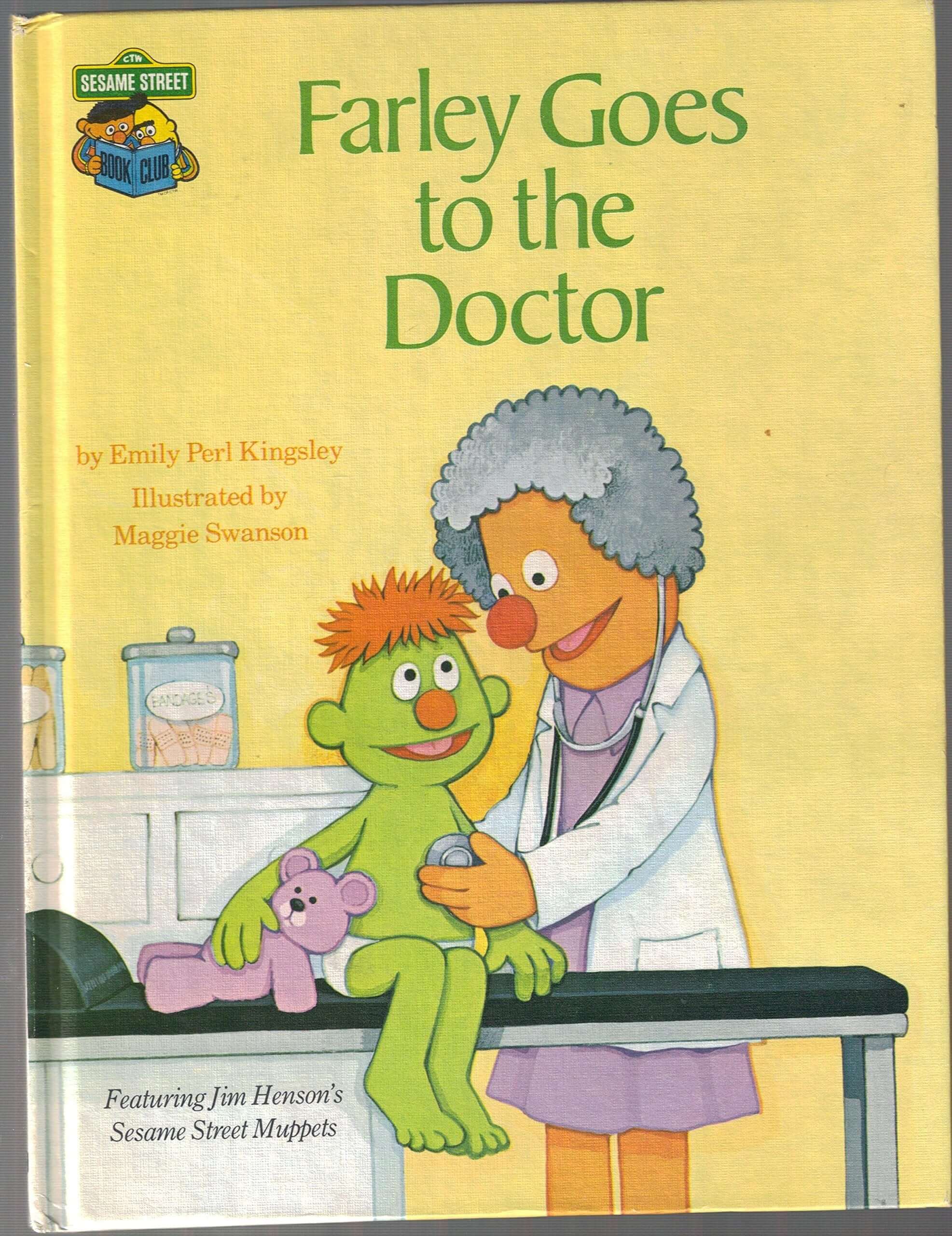 Farley Goes to the Doctor: Featuring Jim Henson's Sesame Street Muppets used book depot