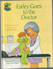 Farley Goes to the Doctor: Featuring Jim Henson's Sesame Street Muppets