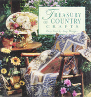 Treasury of Country Crafts - Easy Step-by-Step Designs used book depot