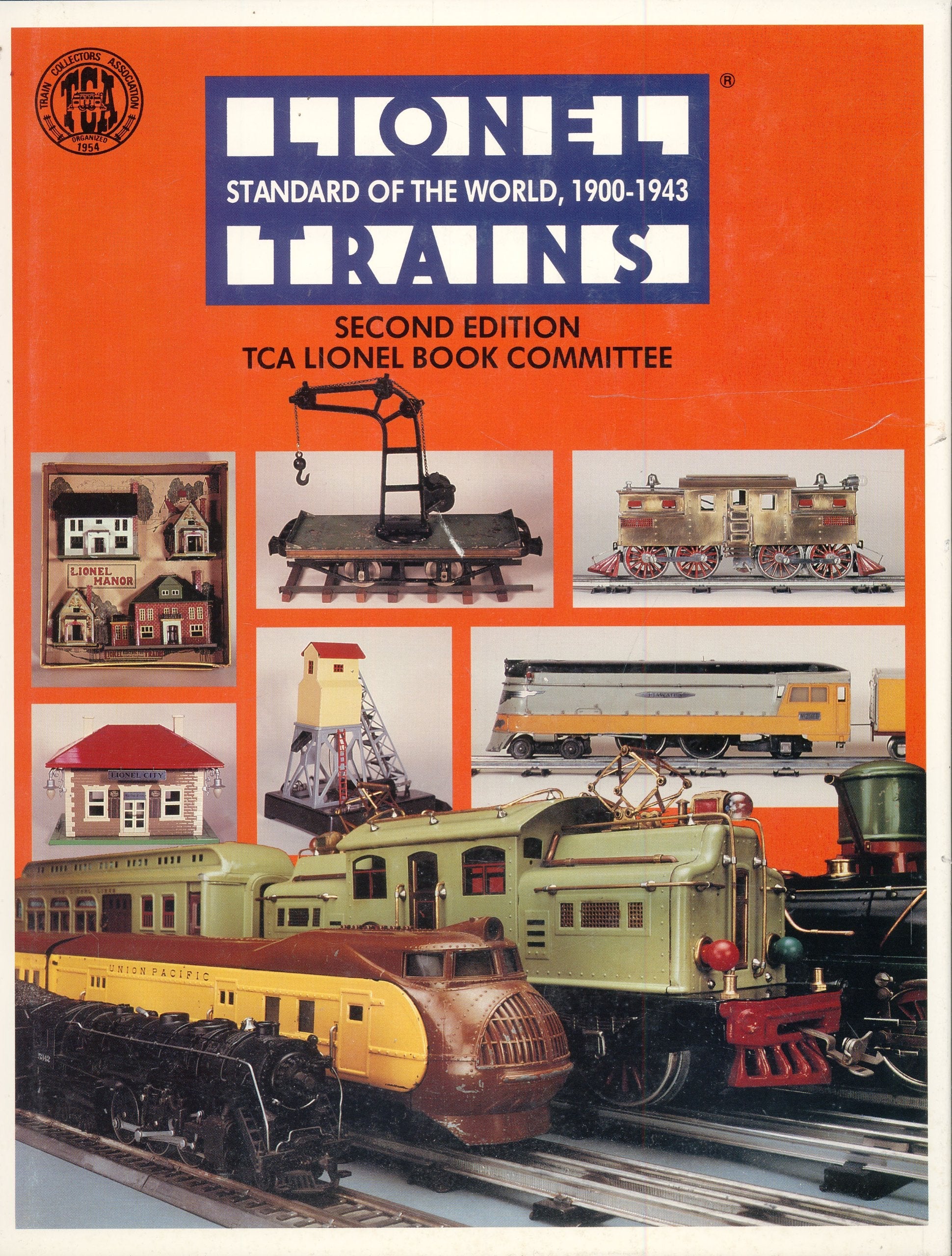 Lionel Trains: Standard of the World 1900-1943 used book depot