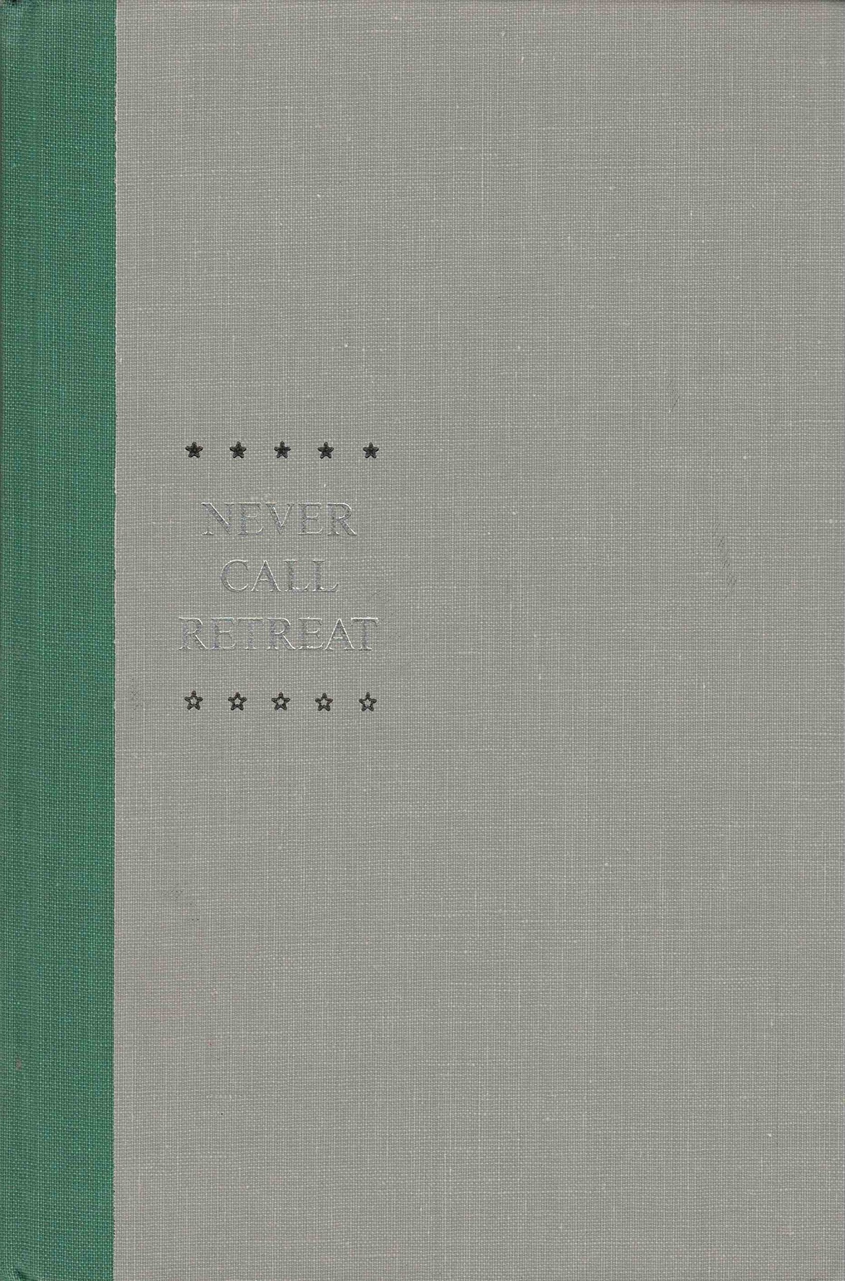 The Centennial History of the Civil War, Vol. 3: Never Call Retreat
