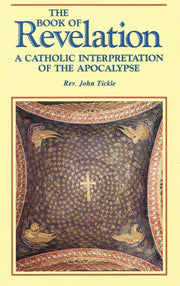 The Book of Revelation: A Catholic Interpretation of the Apocalypse used book depot