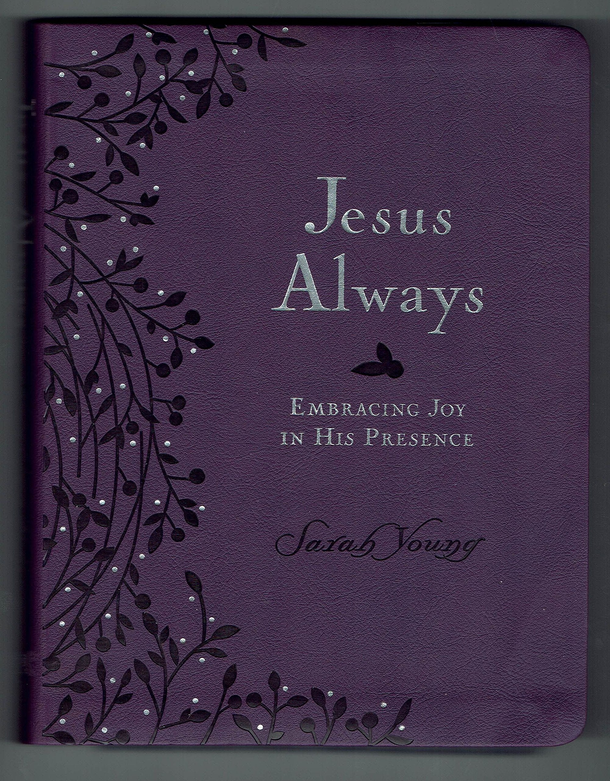 Jesus Always: Embracing Joy in His Presence - Custom Purple Leather Edition used book depot