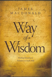 Way of Wisdom: Finding Direction and Freedom in God's Will used book depot