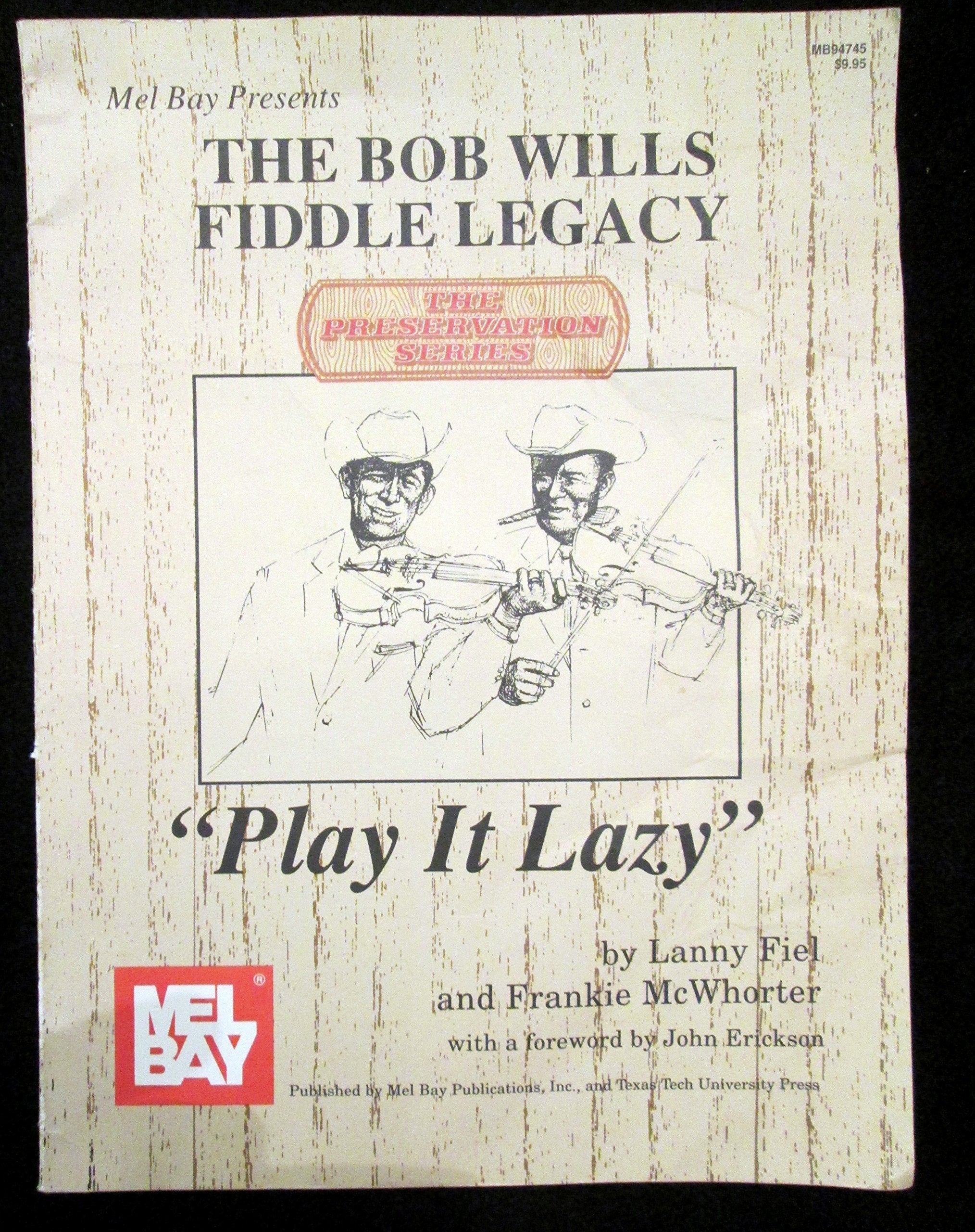 Play It Lazy: The Bob Wills Fiddle Legacy used book depot