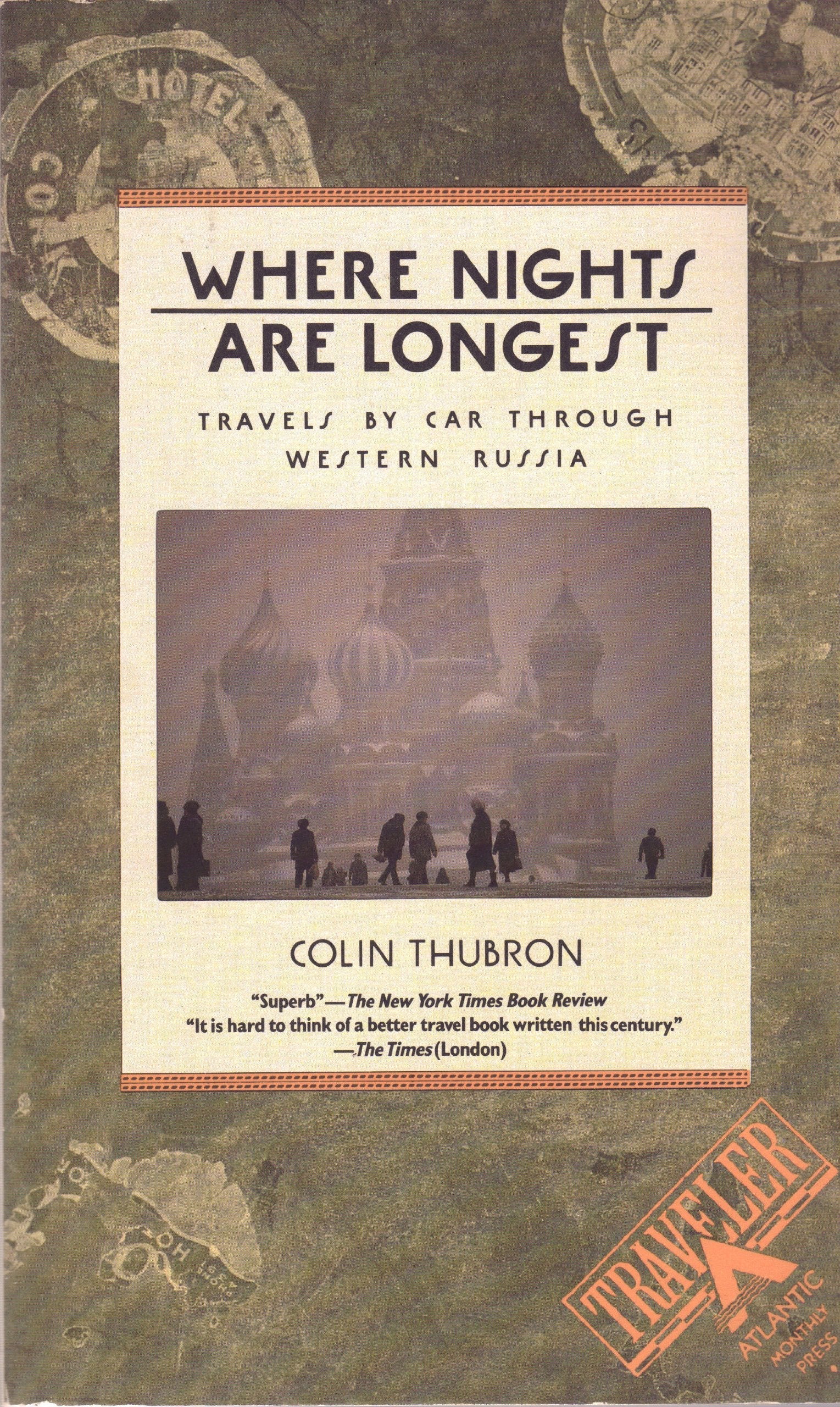 Where Nights Are Longest: Travels by Car Through Western Russia used book depot