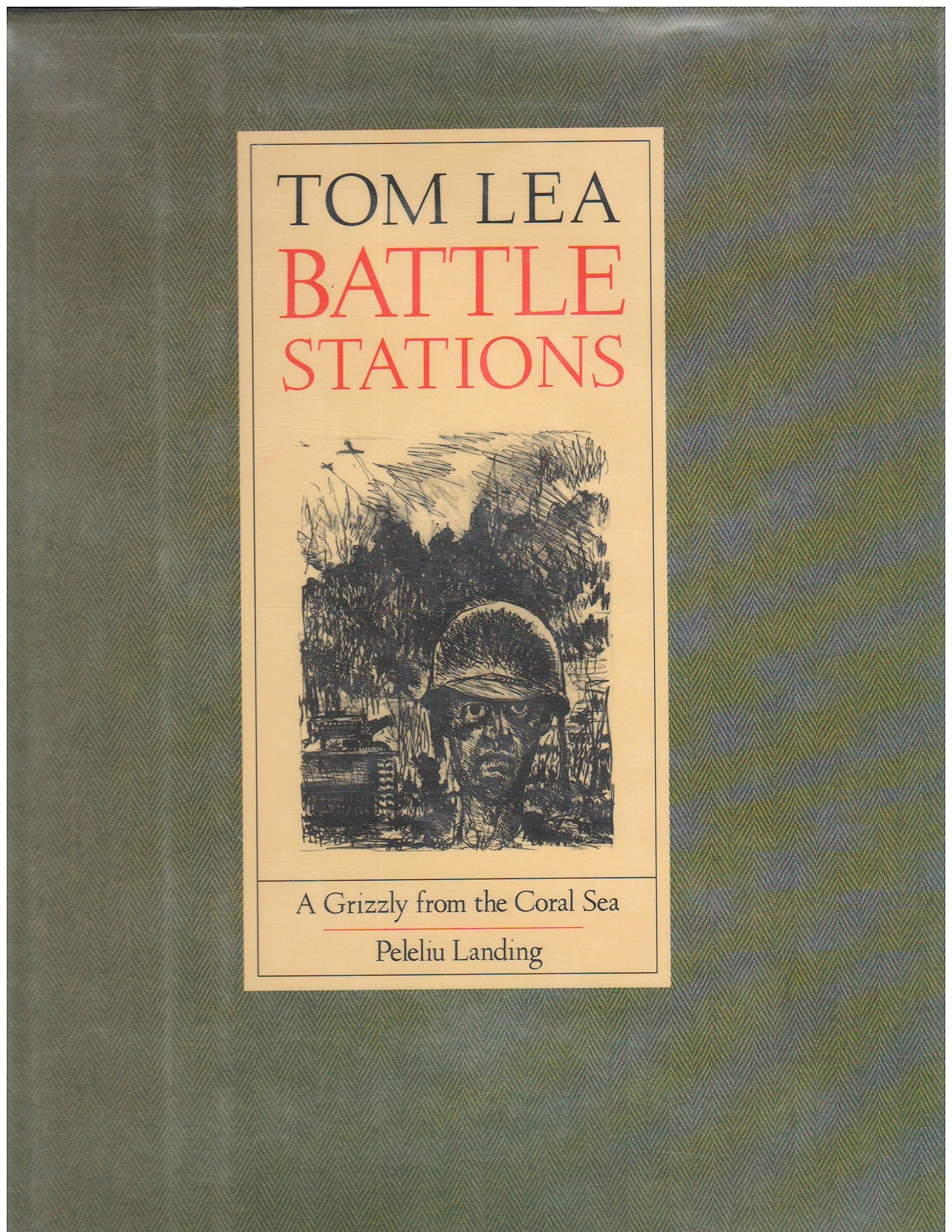 Battle Stations: A Grizzly from the Coral Sea, Peleliu Landing used book depot