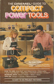 The Dremel Guide to Compact Power Tools used book depot