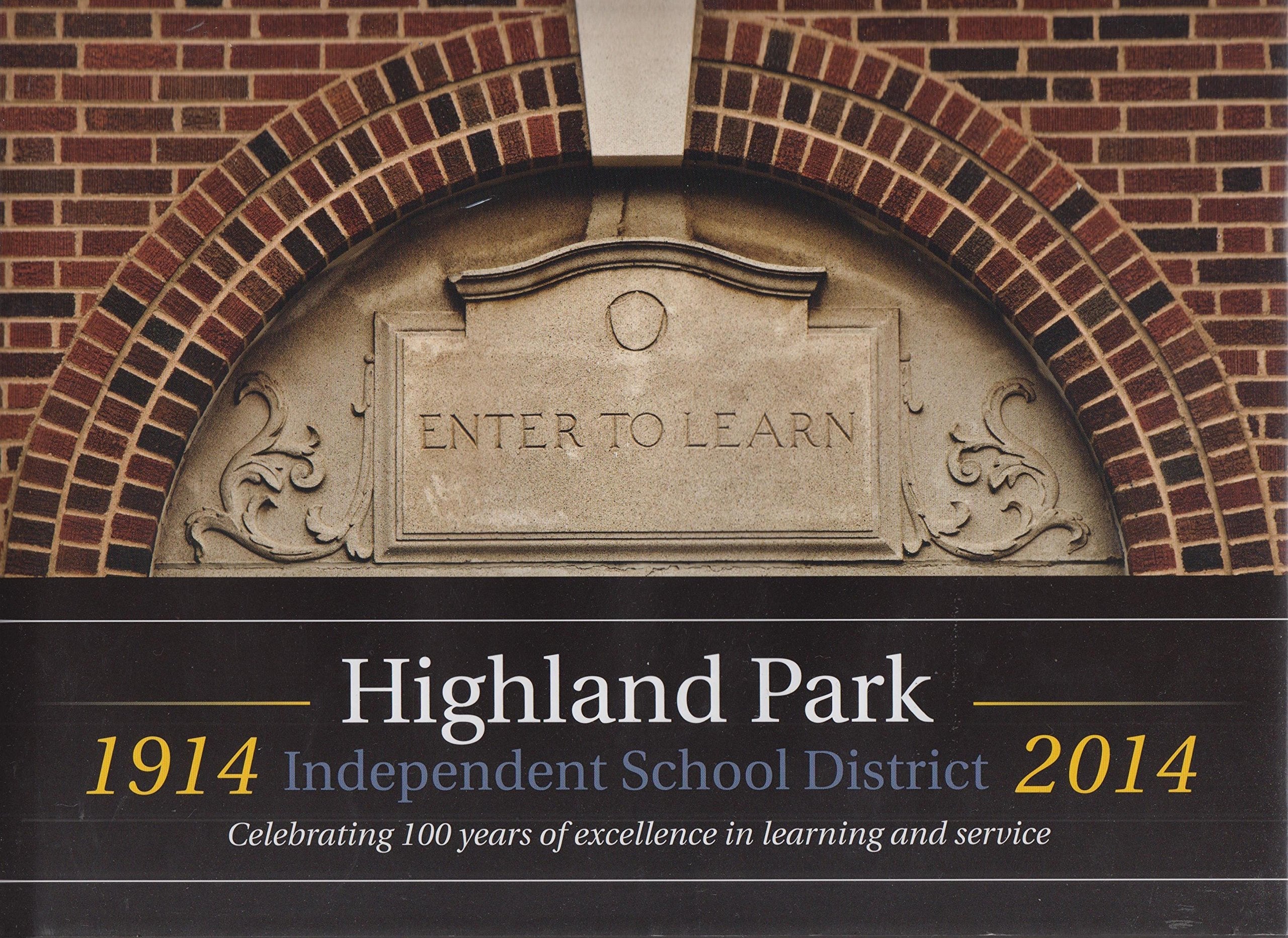 Highland Park Independent School District 1914 - 2014 used book depot